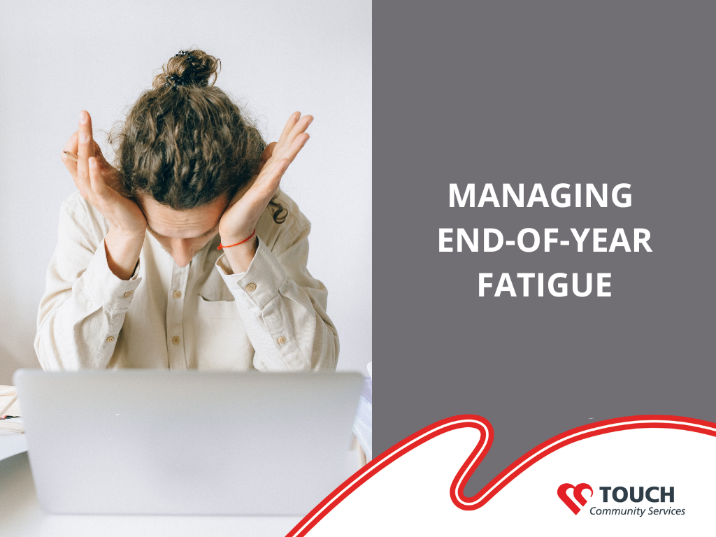 Managing End-of-Year Fatigue  