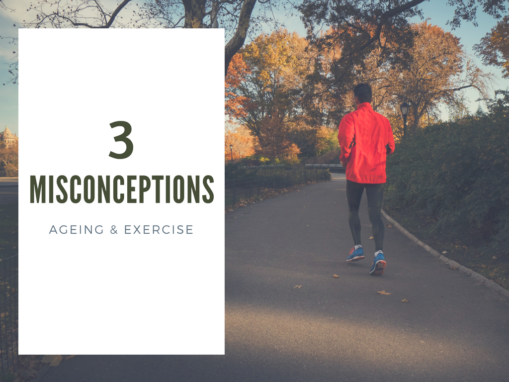 3 Misconceptions - Ageing & Exercise