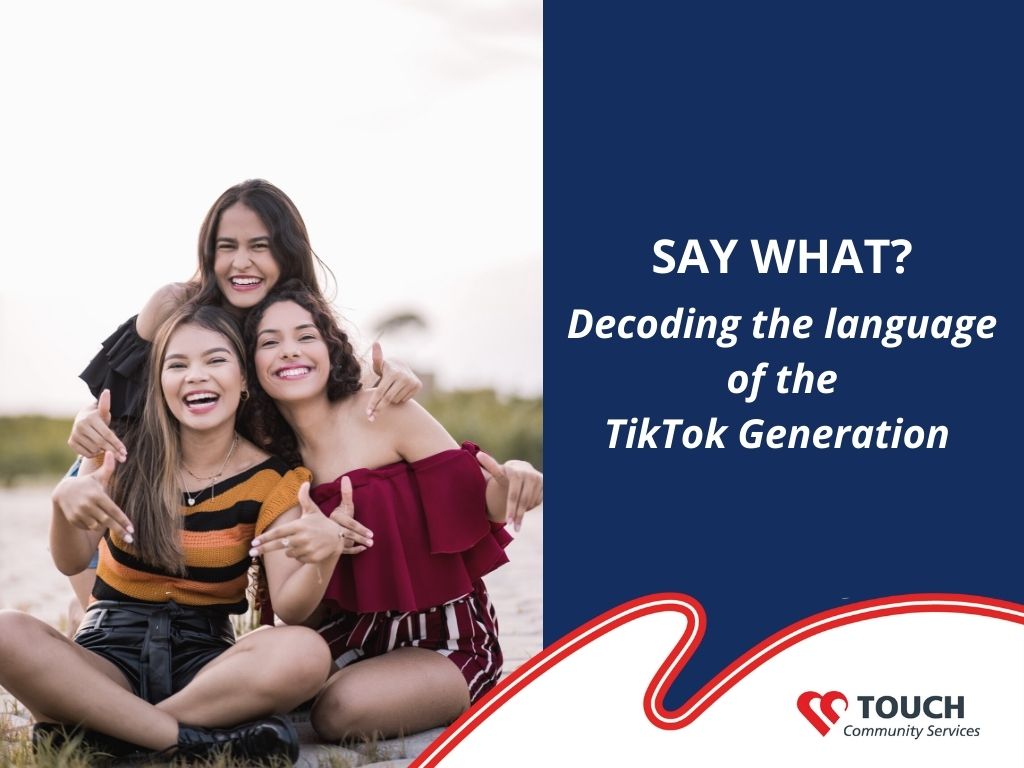 Lingo of the TikTok Generation (Part 1)