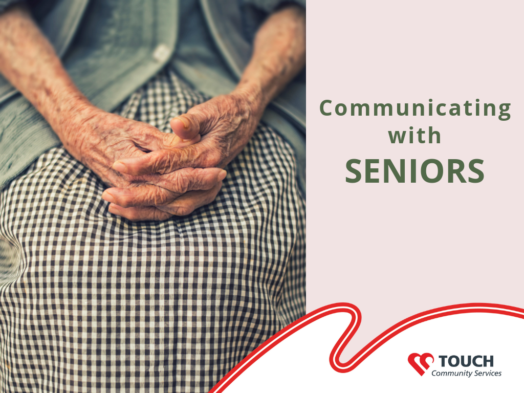 The Art of Communicating with Seniors