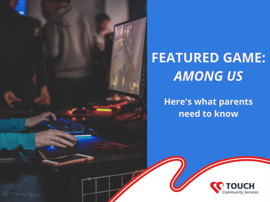 Among Us - Pointers for Parents of Children Playing the Game
